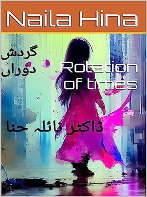 cover image of Rotation of Times گردش دوراں